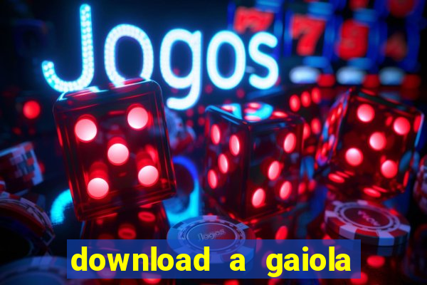 download a gaiola das loucas (1996 dublado)